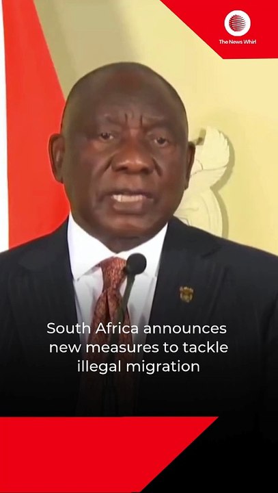 South Africa announces new measures to tackle illegal migration