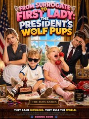 From Surrogate to First Lady: The Presidents Wolf Pups - Full EP