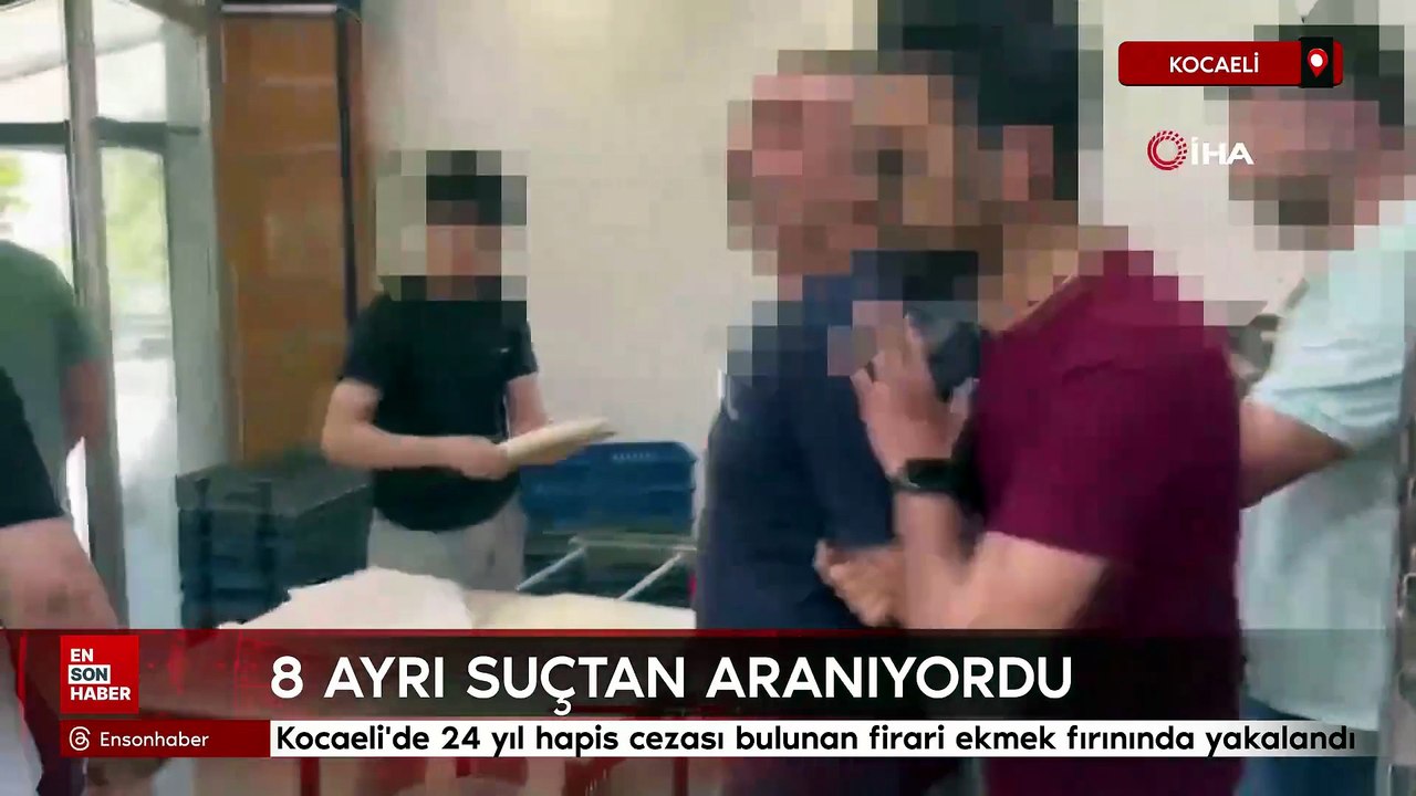 Kocaeli'de 24 yıl hapis cezası bulunan firari ekmek fırınında yakalandı