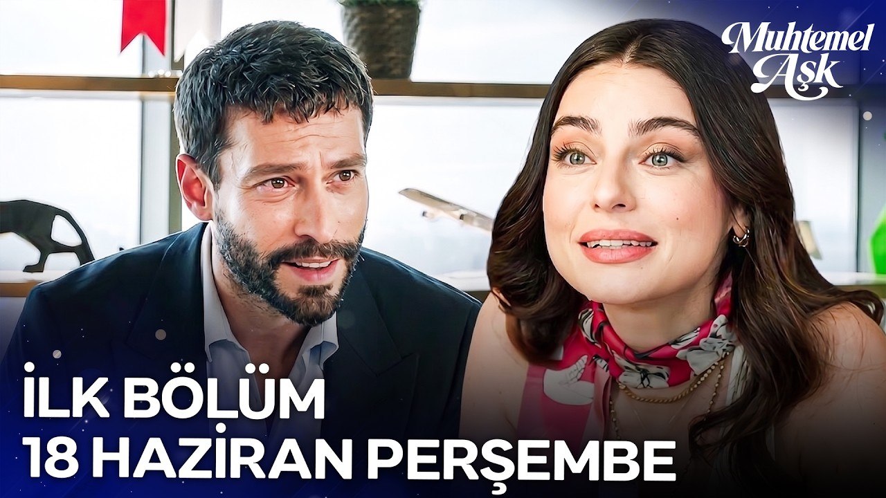Muhtemel Aşk İlk Bölümüyle 18 Haziran Perşembe Günü 20.00'de Show TV'de!