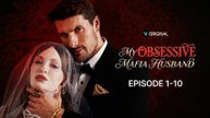 My Obsessive Mafia Husband - Full HD #Vigloo