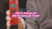 How to measure pH with a pH Tester?