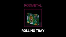 RQS Metal Rolling Tray