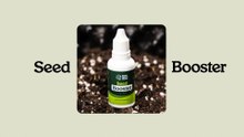 Cannabis Seed Booster | Faster, Stronger Germination
