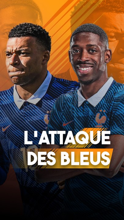 🇫🇷🔥 L’attaque idéale des Bleus pour la Coupe du monde ?