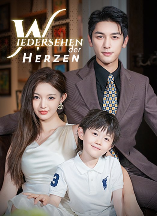 [Synchron]Wiedersehen der Herzen | Full 63 Eps SD Drama 2026