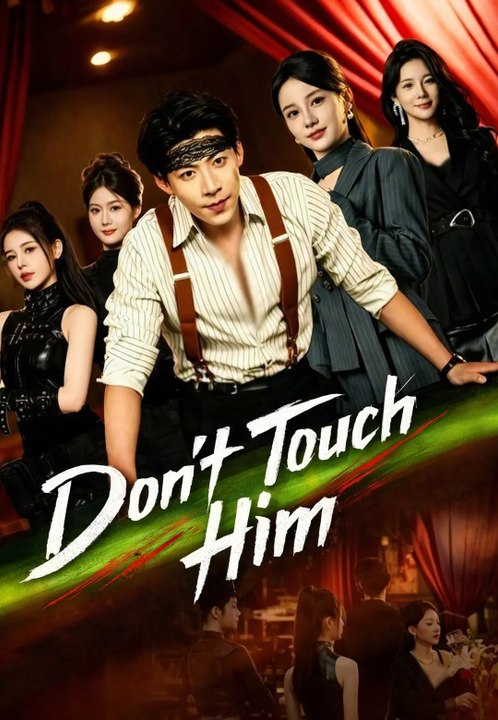 Don'T Touch Him - Ep ✅ FULL [Eng Sub]