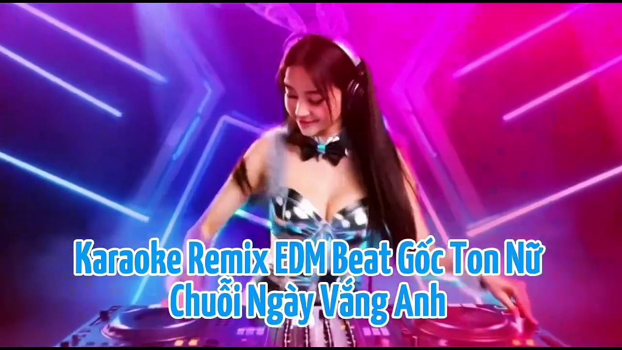 Chuỗi ngày vắng Anh Remix EDM - Thúy Loan cover