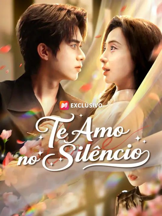 Te Amo no Silêncio | Série Completa | Short Drama Português