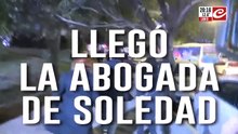 Llegó la abogada de Soledad, quien fue detenida por el crimen de Agostina