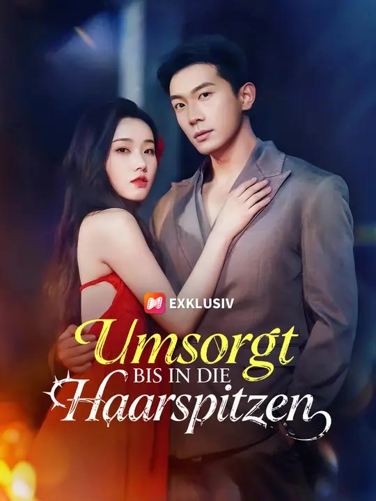 Umsorgt bis in die Haarspitzen | Komplette Serie | Short Drama Deutsch