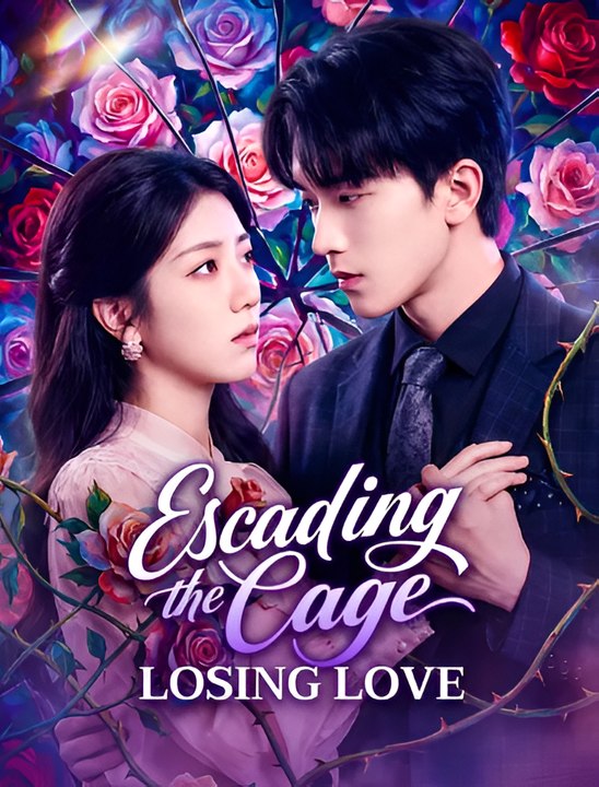 Escaping the Cage Losing Love-Drama FULL MOVIES ENGLISH SUB