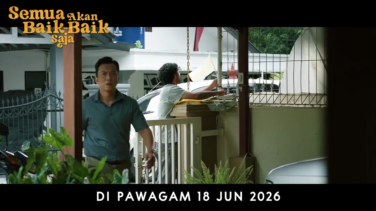 Semua Akan Baik-Baik Saja | Trailer 1