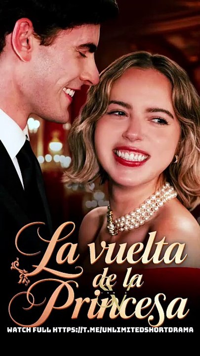 La vuelta de la princesa EPISODE
