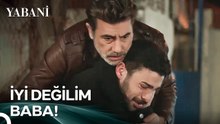 Fakirhane Günlükleri #5; Sığınacak En Güvenli Liman İnsanın Babasıdır - Yabani