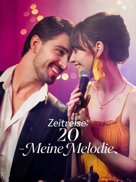 Zeitreise: 20 – Meine Melodie | Komplette Serie | Short Drama Deutsch