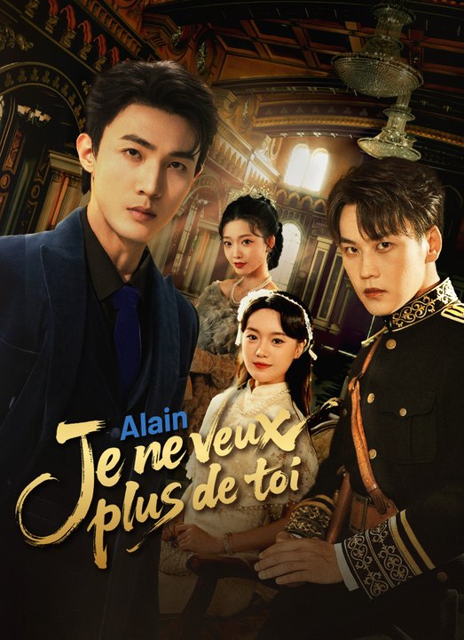 Alain, je ne veux plus de toi | Full 60 Eps SD Drama 2026