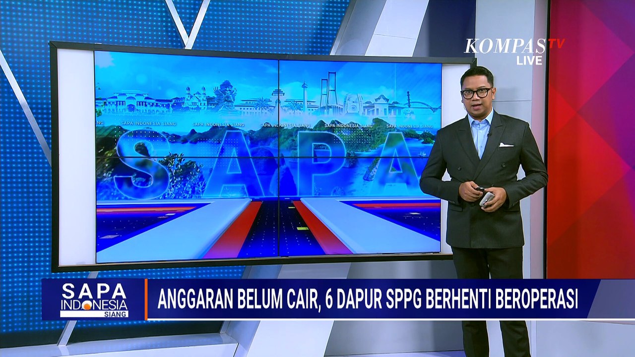 Anggaran Belum Cair, 6 Dapur SPPG Berhenti Beroperasi | SAPA SIANG