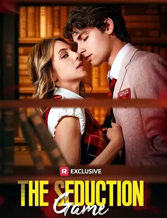The Seduction Game - ReelShort Winning the Game, Losing His Heart Full Episode English Sub