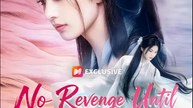 No Revenge Until a Snake Spirit Came- Full Drama Movie English Sub