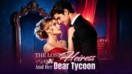 the lost heiress and her dear tycoon
