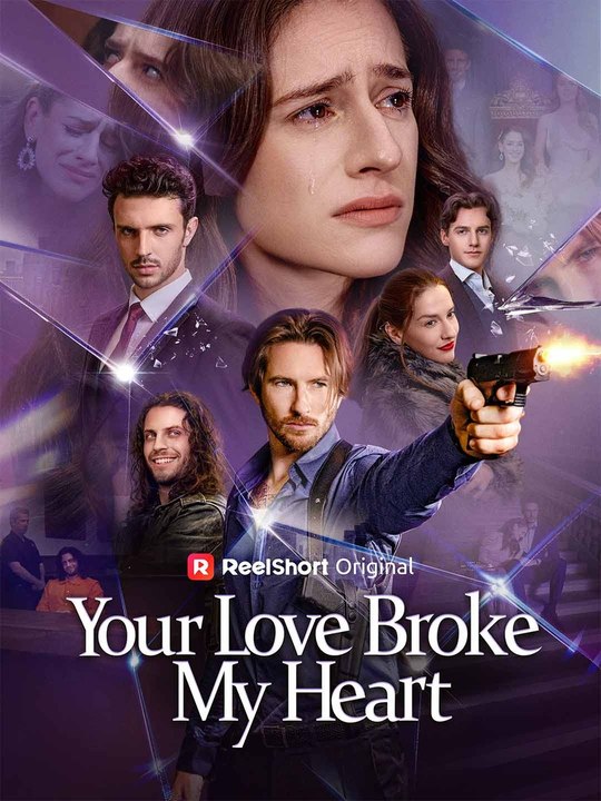 Your Love Broke My Heart #englishsub #fullmovie