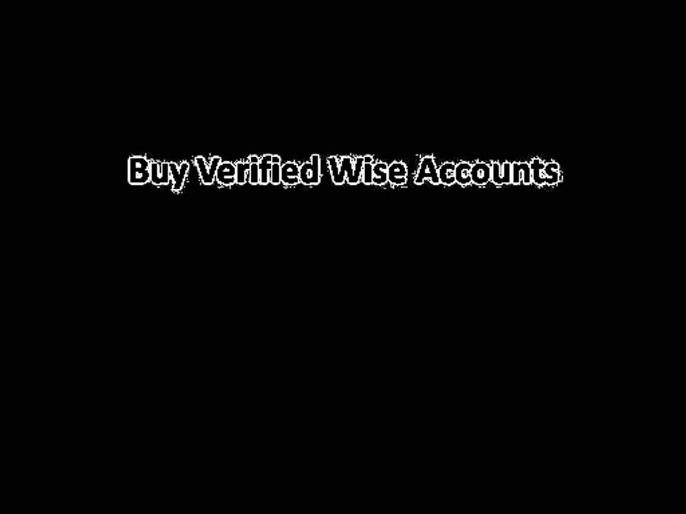 Buy Verified Wise Accounts