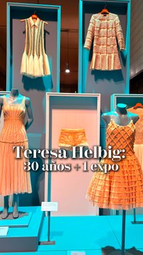Recorremos con Teresa Helbig su exposición en el Museo del Traje