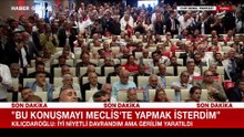 CHP'de iki ayrı grup toplantısı: Kılıçdaroğlu CHP'de, Özel Meclis'te konuştu