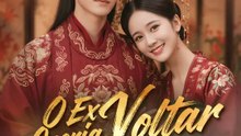 O Ex Queria Voltar, e Eu Já Era a Imperatriz | Série Completa | Short Drama Português
