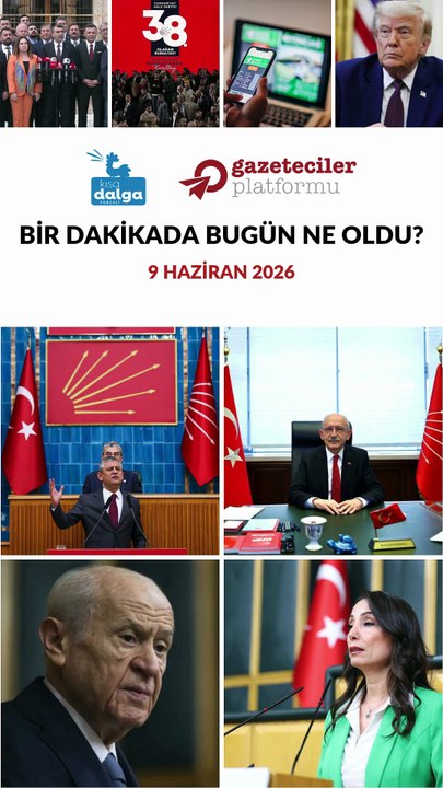 Bir dakikada bugün ne oldu?