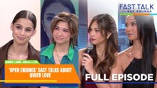 Fast Talk with Boy Abunda: 'Open Endings' cast talks about queer love (Full Episode 871)