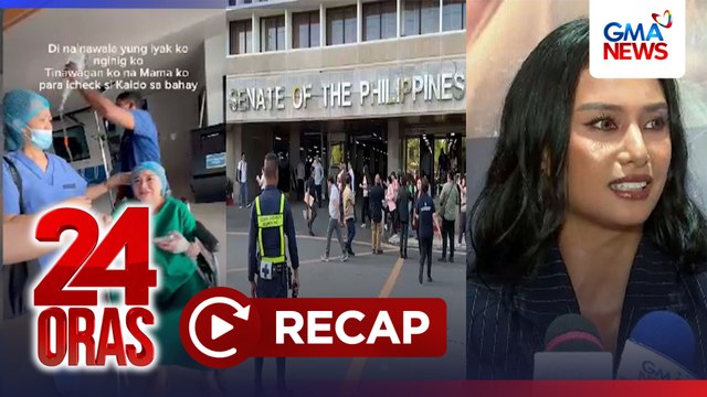 24 Oras: (Part 2) Panganganak via C-section, naudlot nang lumindol; Seguridad sa Senado, hinigpitan; Klea Pineda, pumalag sa comment ng netizen, atbp