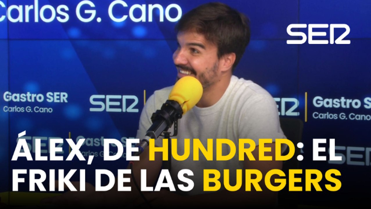 Álex González (Hundred Burgers): ¿friki o genio?