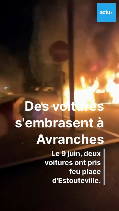 Avranches : des voitures en feu dans le centre-ville
