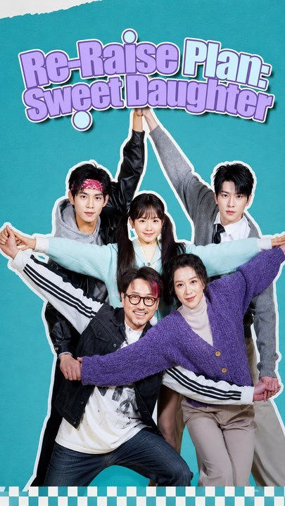 [Eng Sub]🔥Re-Raise Plan: Sweet Daughter (2026) - Full EP | Modern Romance, Reborn Heroine, - Full Drama Episode | Full Drama Dailymotion #reelshort