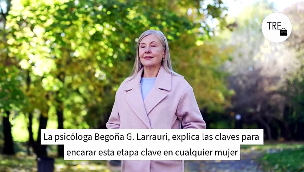 Begoña G. Larrauri, psicóloga: "Si con 50 años pensabas que era tarde, a los 60 dirás que estabas en plenitud; y a los 70 mirarás los 60 como una oportunidad maravillosa"