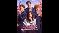 Bullies and Me #englishsub #fullmovie