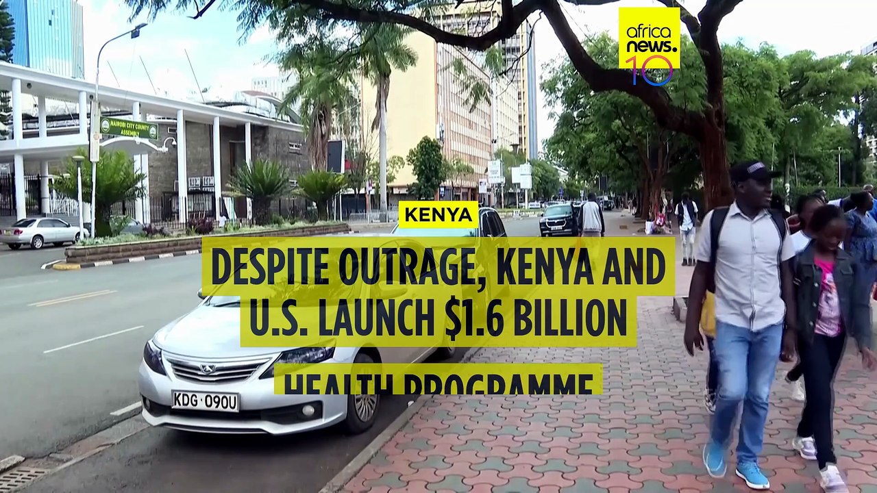 Despite outrage, Kenya and U.S. launch $1.6 billion health programme