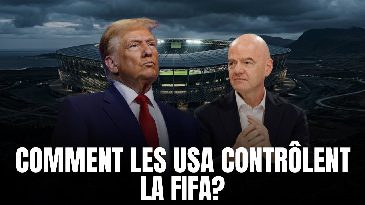 Comment les États-Unis ont un contrôle sur la FIFA ?
