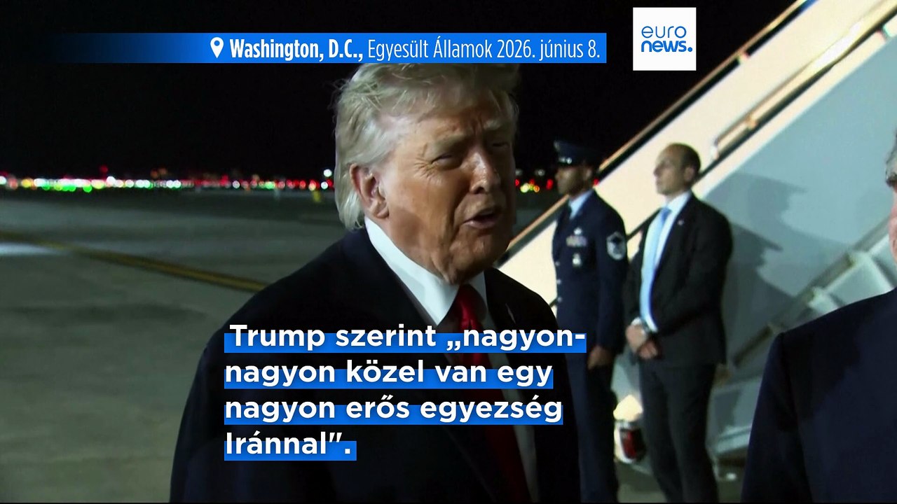 Trump szerint napokon belül megszülethet a békemegállapodás Iránnal