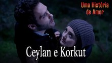Ceylan e Korkut