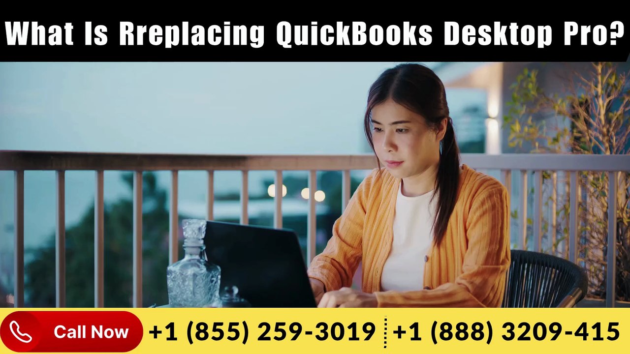 What is replacing QuickBooks Desktop Pro