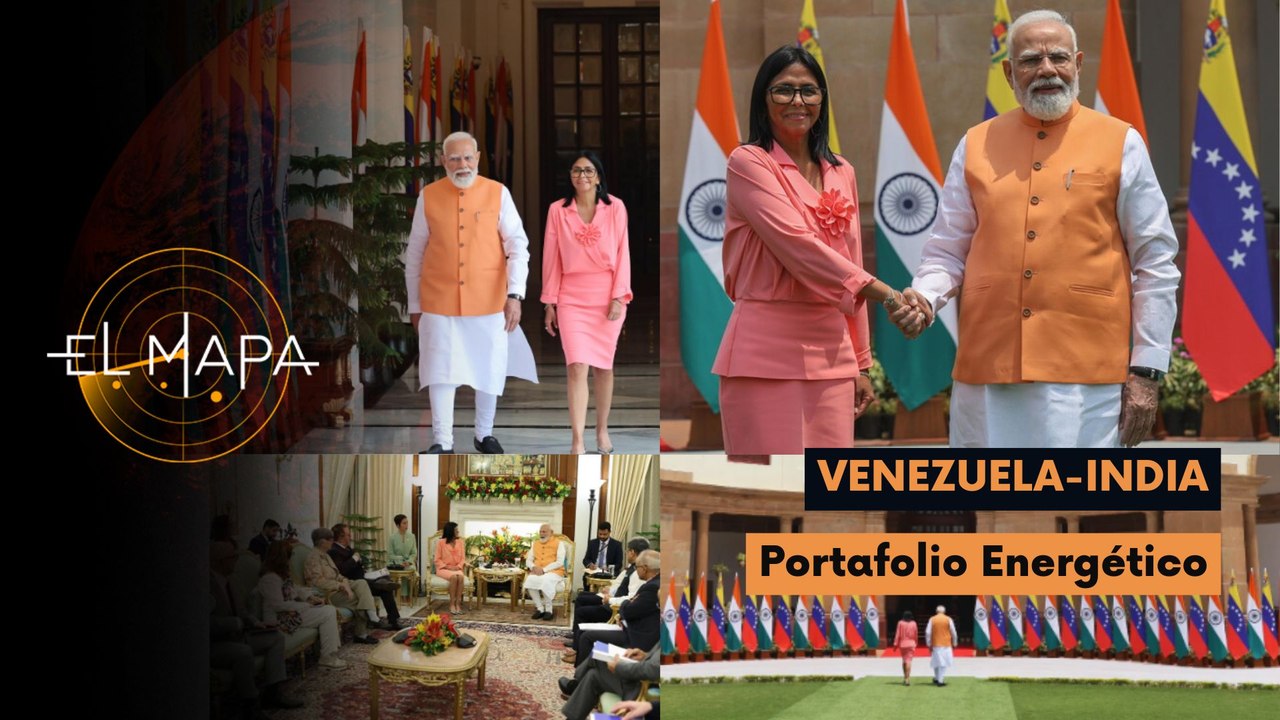 El Mapa | Venezuela-India | Portafolio Energético 09-06-2026