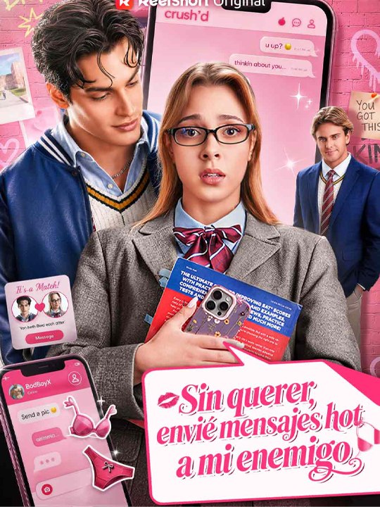 Doblado]Sin querer, envié mensajes hot a mi enemigo🔥🔥❤️ Completo En Español 2026
