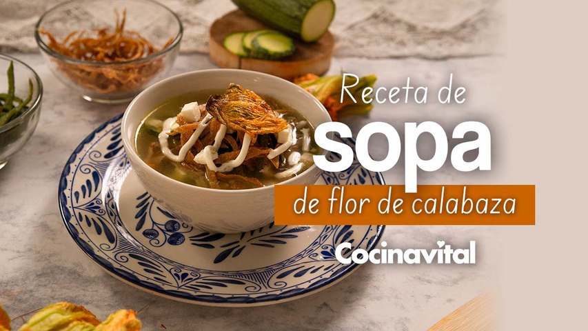 Receta de sopa de flor de calabaza con elote