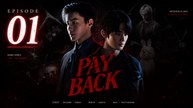 Payback The Series Ep 1 Eng Sub