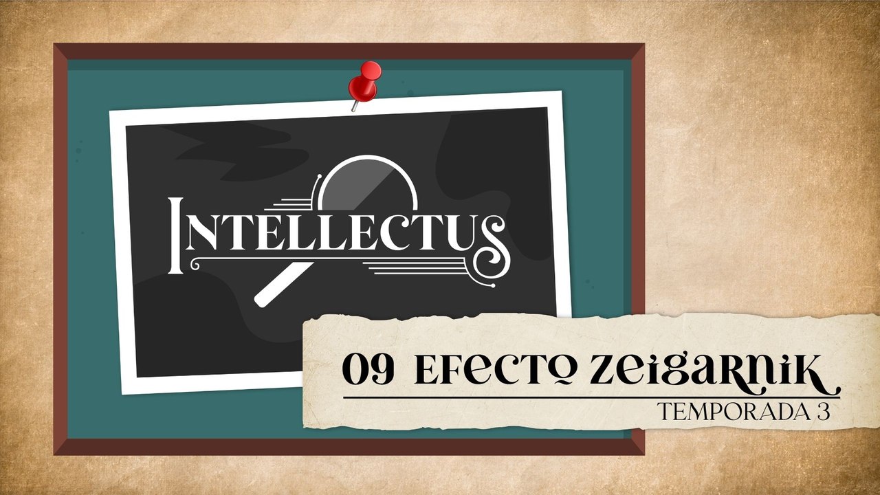 09 EFECTO ZEIGARNIK