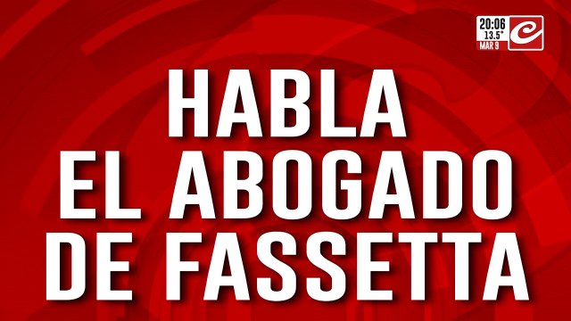 Habla el abogado de Fassetta: Me quieren correr de la causa