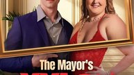 The Mayor's XXL Wife Her Stunning Return (2026) 🔥🔥🔥 Full Series Short Drama English